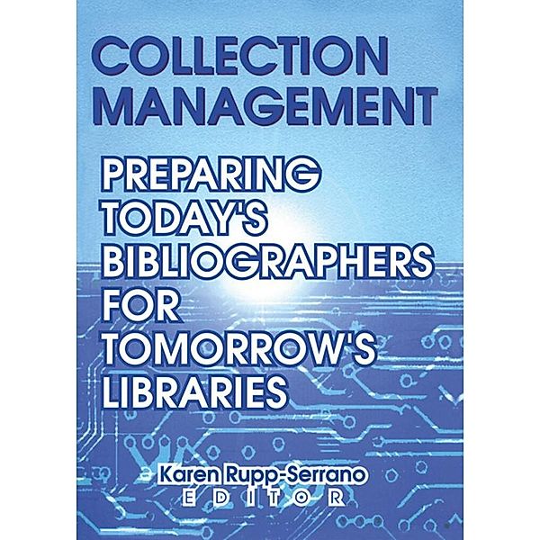 Collection Management, Karen Rupp-Serrano