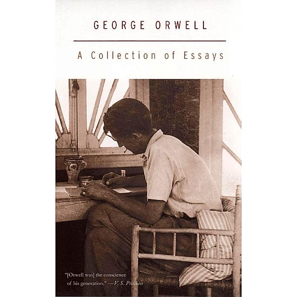 Collection of Essays, George Orwell