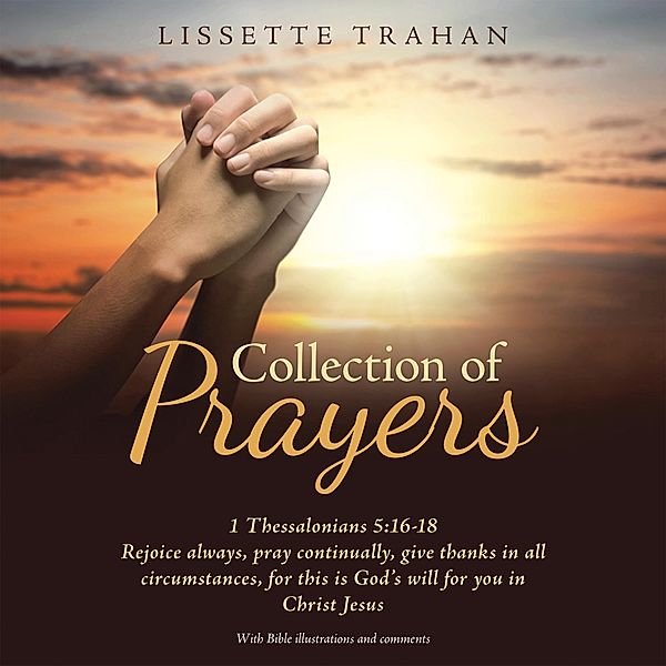 Collection of Prayers, Lissette Trahan