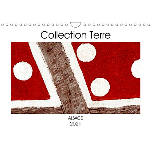 Collection Terre ALSACE (Calendrier mural 2021 DIN A4 horizontal), Patrice Thébault