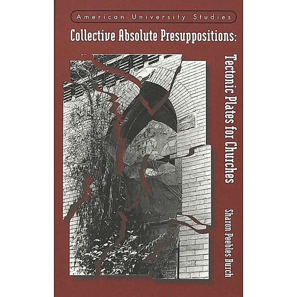 Collective Absolute Presuppositions, Sharon Peebles Burch