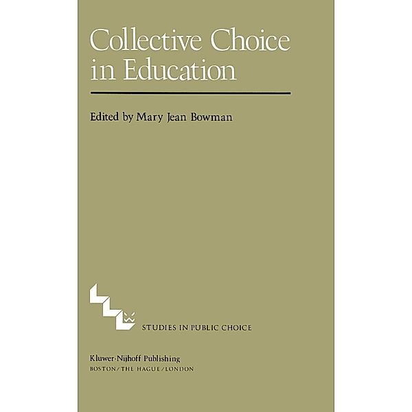 Collective Choice in Education, M. J. Bowman
