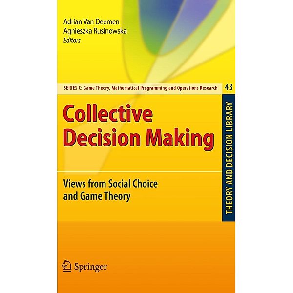 Collective Decision Making / Theory and Decision Library C Bd.43