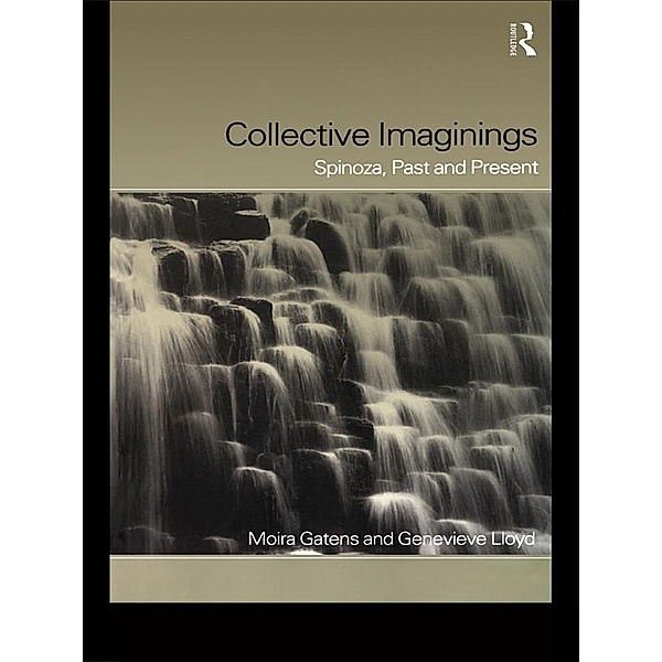 Collective Imaginings, Moira Gatens, Genevieve Lloyd