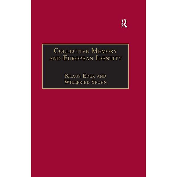 Collective Memory and European Identity, Willfried Spohn