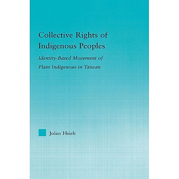 Collective Rights of Indigenous Peoples, Jolan Hsieh