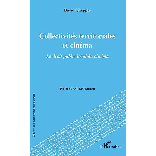 Collectivites territoriales et cinema, Chappat David Chappat