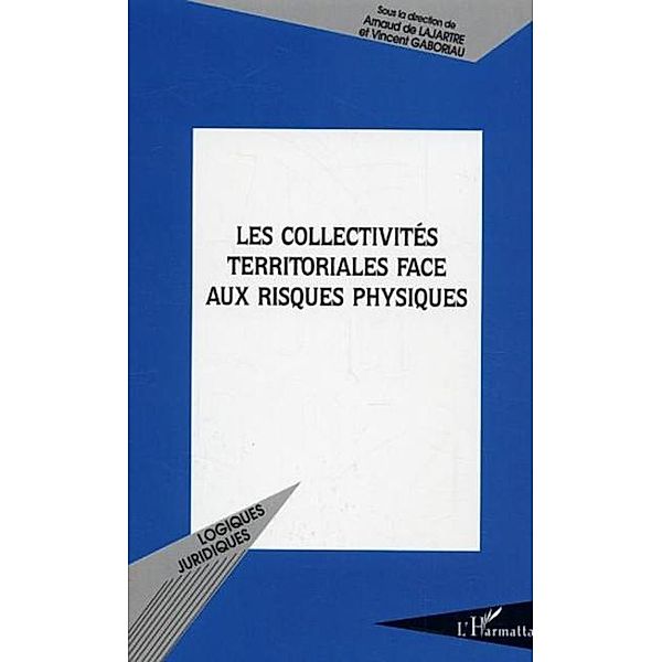 Collectivites territoriales face aux ris / Hors-collection, Gaboriau