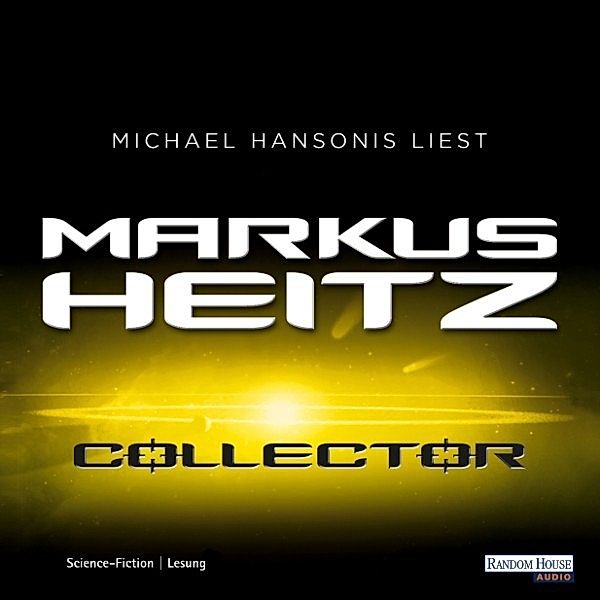 Collector - 1, Markus Heitz