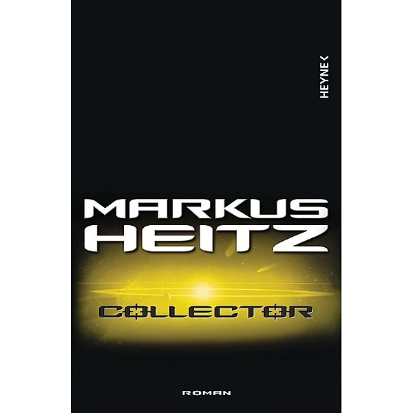 Collector Bd.1, Markus Heitz