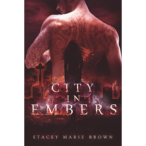 Collector Series: City In Embers (Collector Series #1), Stacey Marie Brown