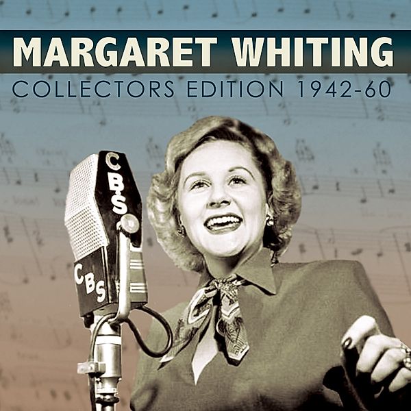 Collectors' Edition 1942-60, Margaret Whiting