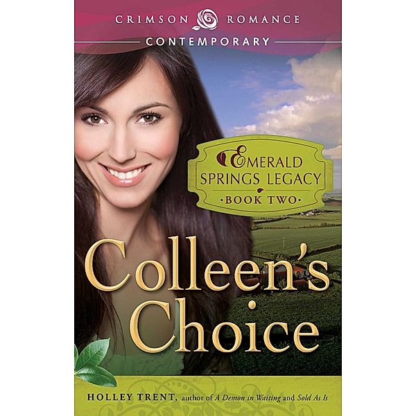 Colleen's Choice, Holley Trent