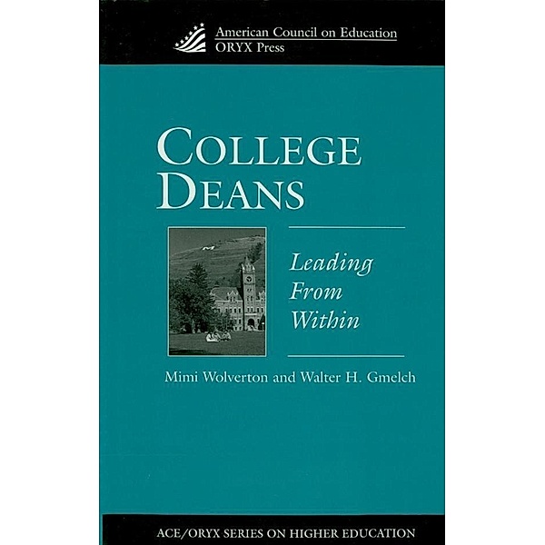 College Deans, Walter H. Gmelch, Mimi Wolverton