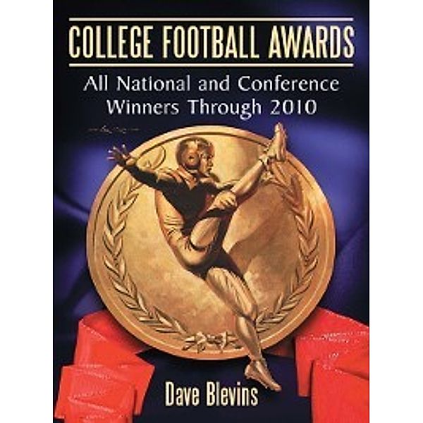 College Football Awards, Dave Blevins