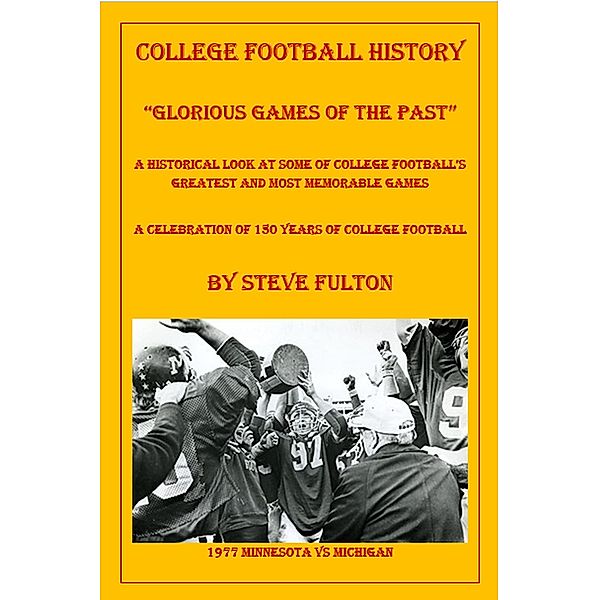 College Football Glorious Games of the Past, Steve Fulton