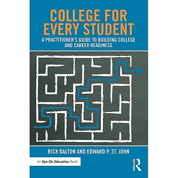 College For Every Student, Rick Dalton, Edward P. St. John