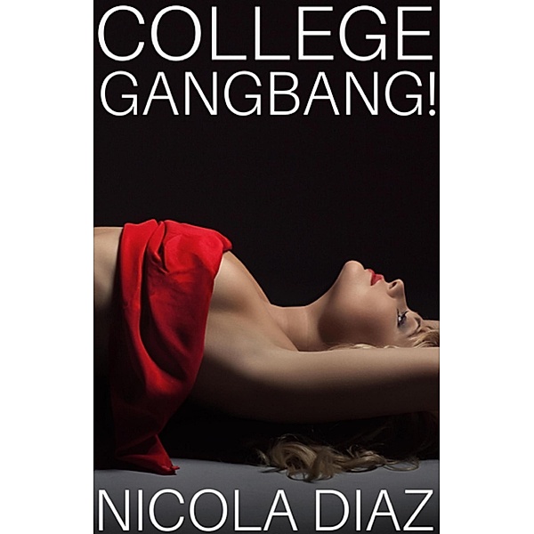 College Gangbang!, Nicola Diaz