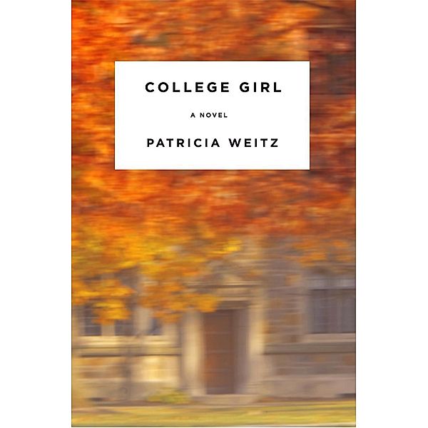 College Girl, Patricia Weitz