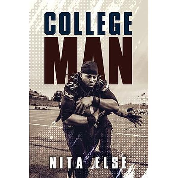 College Man / SWEET NEEDY'S  CREATIONS, Nita Else