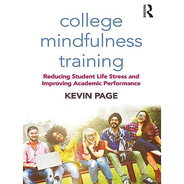 College Mindfulness Training, Kevin Page