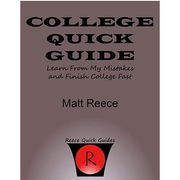 College Quick Guide, Matt Reece