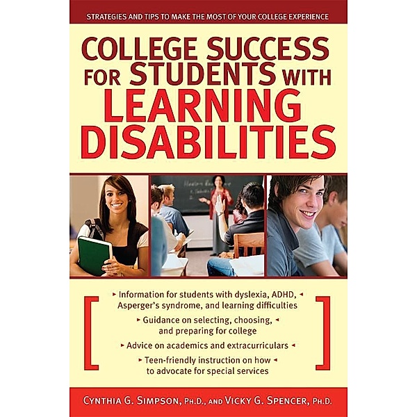 College Success for Students with Learning Disabilities, Cynthia Simpson, Vicky Spencer