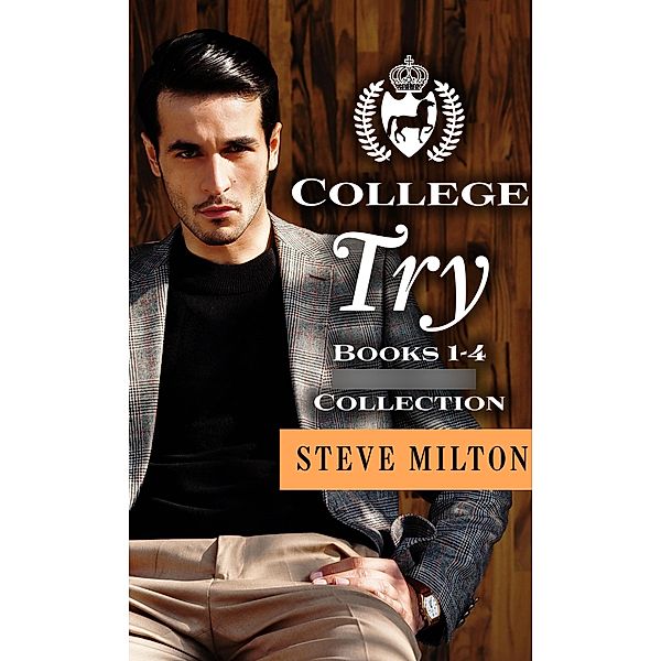 College Try / College Try, Steve Milton