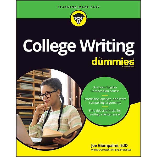 College Writing For Dummies, Joe Giampalmi