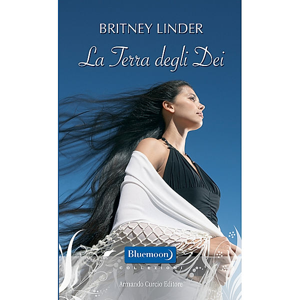 Collezioni: La Terra degli Dei, Britney Linder