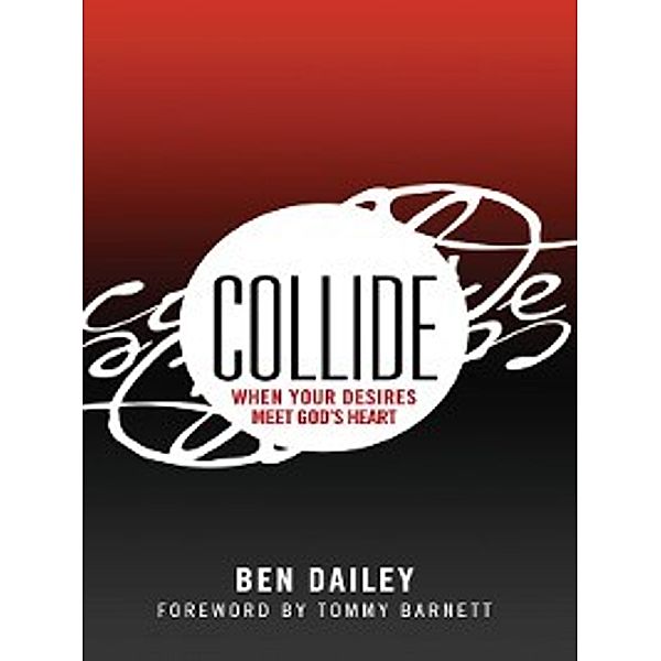 Collide, Ben Dailey