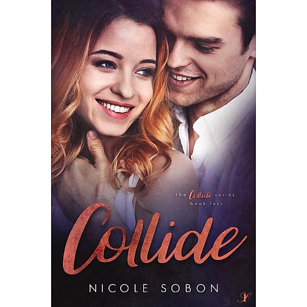 Collide: Episode Four (The Collide Series, #4) / The Collide Series, Nicole Sobon