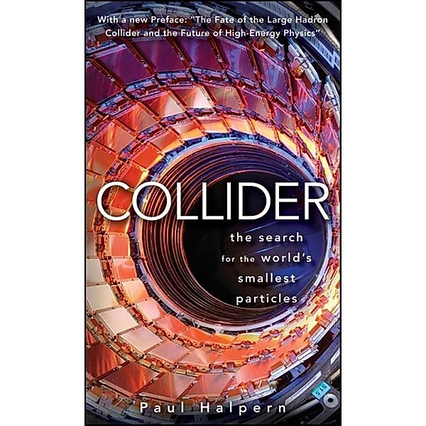 Collider, Paul Halpern