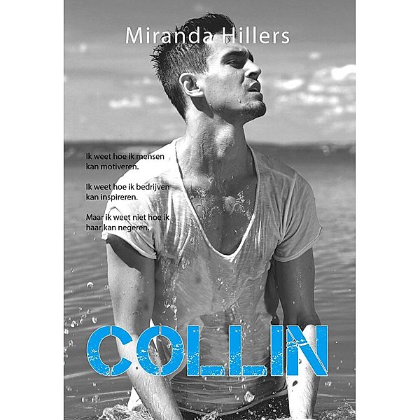 Collin (WWW, #4) / WWW, Miranda Hillers