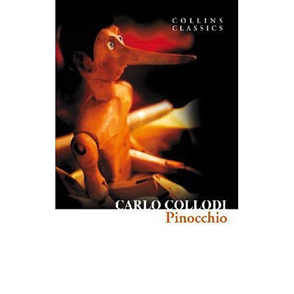 Collins Classics / Pinocchio, Carlo Collodi