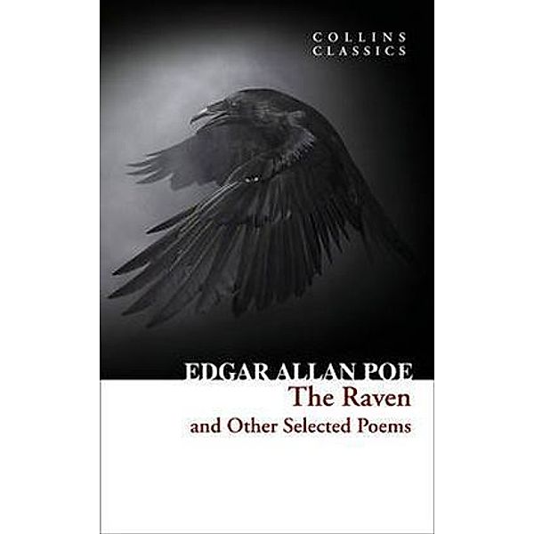 Collins Classics / The Raven and Other Selected Poems, Edgar Allan Poe