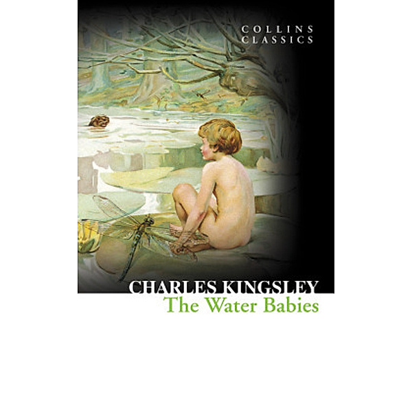 Collins Classics / The Water Babies, Charles Kingsley
