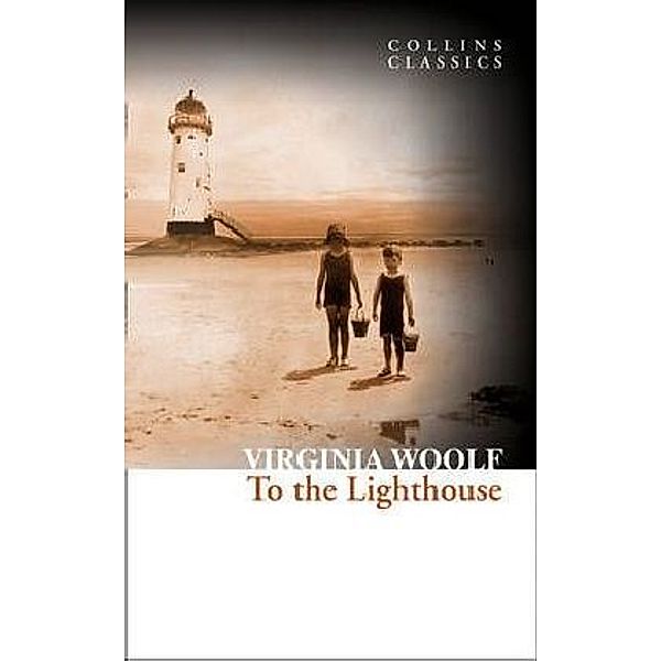 Collins Classics / To the Lighthouse, Virginia Woolf