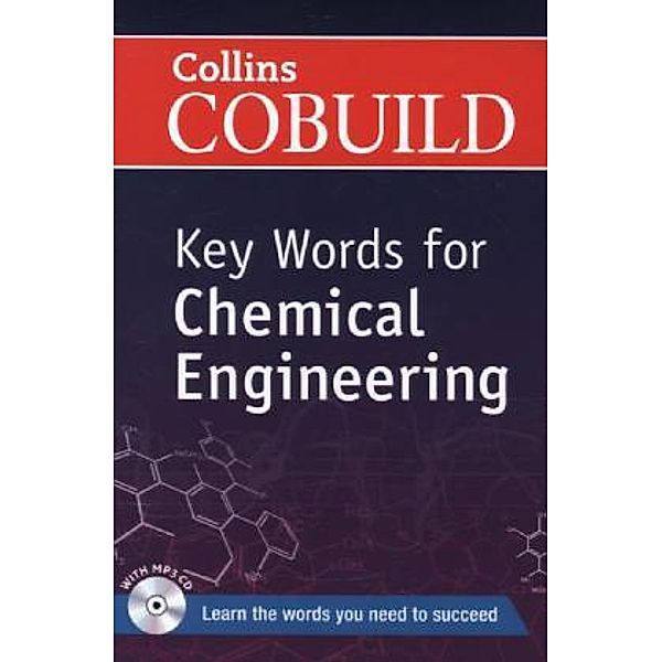 Collins COBUILD Key Words / Key Words for Chemical Engineering