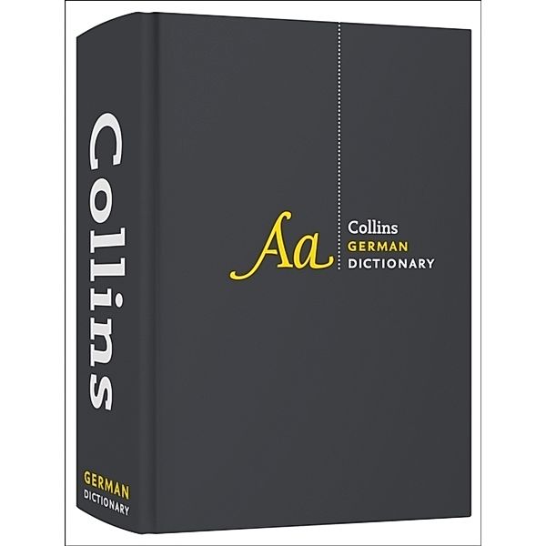 Collins Complete and Unabridged / German Dictionary Complete and Unabridged, Collins Dictionaries