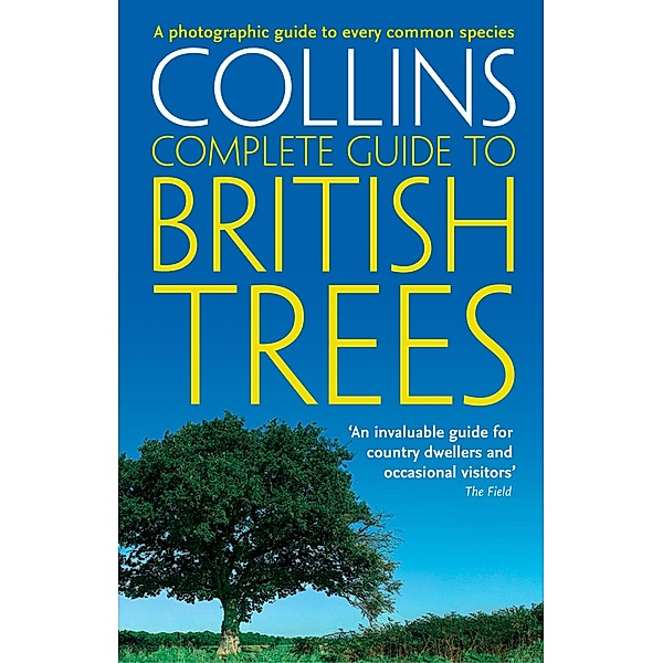 Collins Complete Guide to British Trees, Paul Sterry