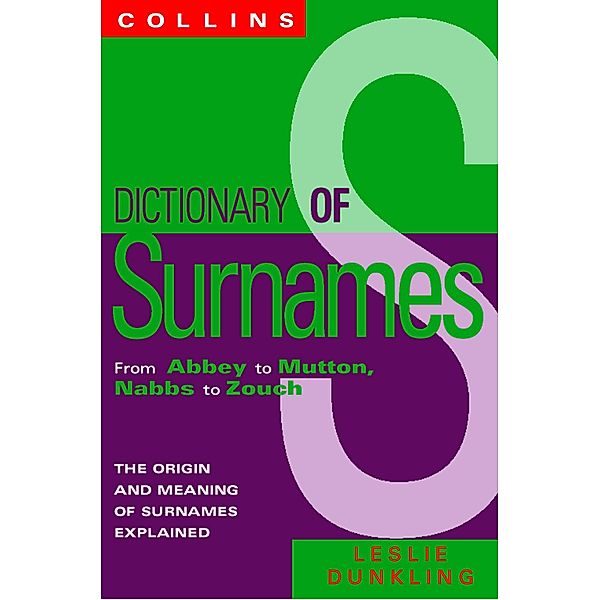Collins Dictionary Of Surnames, Leslie Dunkling