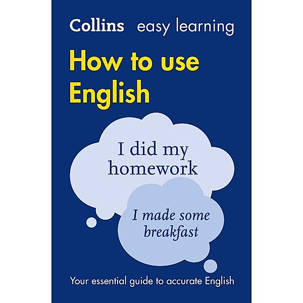 Collins easy learning English / Easy Learning How to Use English, Collins Dictionaries