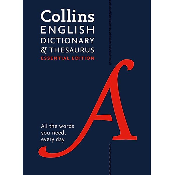 Collins English Dictionary and Thesaurus Essential, Collins Dictionaries