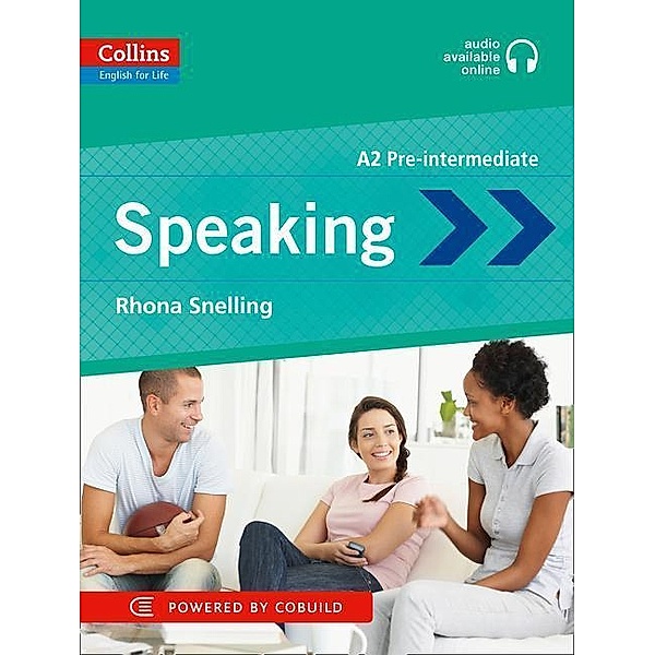 Collins English for Life: Skills / Speaking, Rhona Snelling