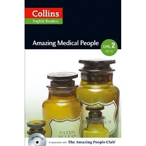 Collins English Readers / Amazing Medical People, w. MP3-CD