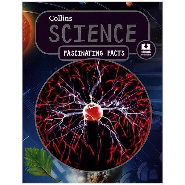 Collins Fascinating Facts / Science, Collins Kids