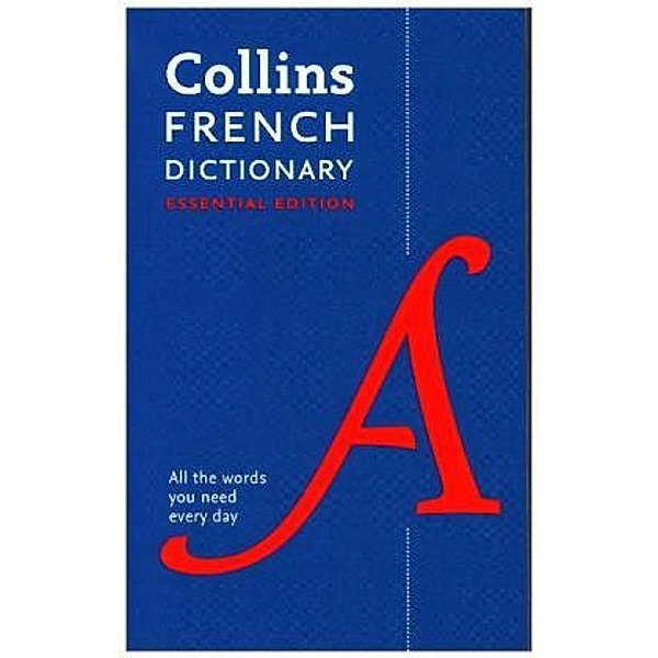 Collins French Dictionary Essential Edition, Collins Dictionaries