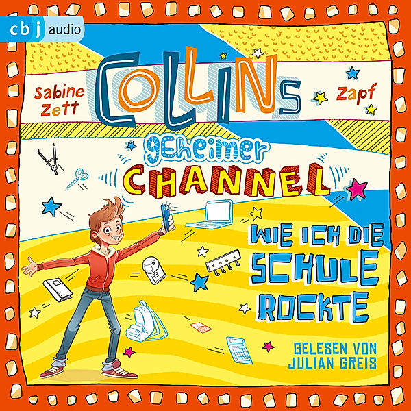 Collins geheimer Channel - 2 - Wie ich die Schule rockte, Sabine Zett