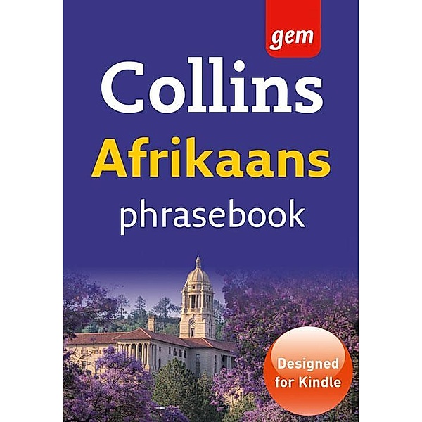 Collins Gem Afrikaans Phrasebook and Dictionary / Collins Gem, Collins Dictionaries